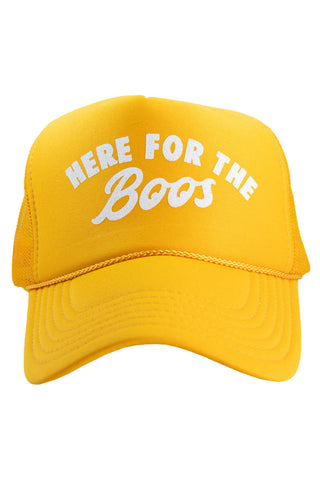 Here For The Boos Foam Trucker Hat