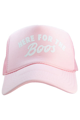 Here For The Boos Foam Trucker Hat