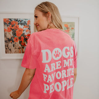 Dogs Are My Favorite People T-Shirt in Crunchberry pink
